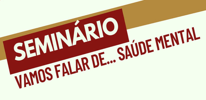 Vamos falar de saúde mental
